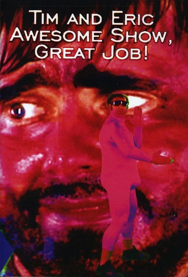 Tim and Eric Awesome Show, Great Job! - Season 1 [509544] (A1767181982) [[Shows]] --Plex--